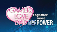 5 เกมดังภายใต้ PlayPark ในเครือ Asiasoft ชวนเหล่าเกมเมอร์รวมพลังรักพ่อ กับโครงการ Gamer Love Dad ปี 5