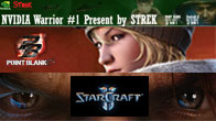 เปิดฉากระเบิดความมันส์การแข่งขัน POINT BLANK และ StarCraft II ณ House of Warrior (HOW)