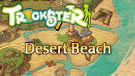 เปิดแผนที่ Desert Beach ดินแดนแห่งทะเลทรายอันโหดร้าย และพบ Paradise เมืองแห่งการค้าขาย