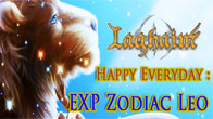 Happy Everyday:EXP Zodiac Leo ช่วงเวลาพิเศษที่จะเพิ่มค่าต่างๆ ให้เพื่อนๆ เก็บเลเวล และคะแนนสกิลได้เร็วยิ่งขึ้น