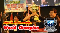 AMOTEL by Thermaltake กลับเข้าร่วมการแข่งขัน SFWC 2011 อีกครั้ง สามารถคว้าแชมป์โลกกลับเมืองไทยได้สำเร็จ