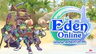 เข้าเล่น Eden Online วันนี้ เพียงแค่ออนไลน์ในเกม Eden Online ทุกๆ 3 ชั่วโมงขึ้นไป เพื่อนๆ จะได้ลุ้นรับไอเทมเด็ดๆ 