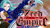 7 Zeed เปิดเกมใหม่ Zeed Empire ให้บริการช่วง Official-release ทั้งทีย่อมไม่ธรรมดา เพราะทั้งฝีมือในการพัฒนาและลีลาในการให้บริการ