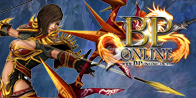 อัพเดทล่าสุด ความคืบหน้าของเกม BP Online เกมใหม่แนว MMORPG Hardcore จาก JoyTelecom 