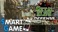 Metal Slug เกมที่เหล่าเกมเมอร์ทั้งหลายต้องรู้จักและเรียกกันติดปากว่า "เกมทหารจิ๋ว" ตอนนี้มาอยู่ในรูปแบบเกมแนว TD