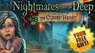 เปิดให้ดาวน์โหลดเกมฟรีสำหรับสัปดาห์นี้เป็นเกม Nightmares from the Deep™ : The Cursed Heart, Collector’s Edition 