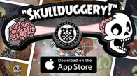 Skullduggery! เป็นเกมแนวผจญภัยที่ใช้เพียงแค่นิ้วมือเล็งเป้าหมายแล้วยิงไปตามพื้นที่ต่างๆ